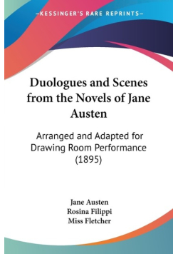 Duologues and Scenes from the Novels of Jane Austen