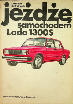 Jeżdżę samochodem Lada