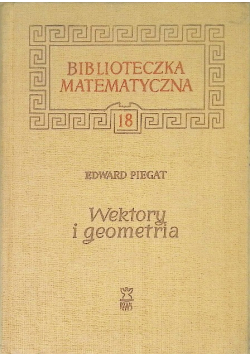 Wektory i geometria Tom 18