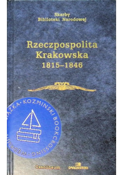 Rzeczpospolita krakowska 1815 - 1846