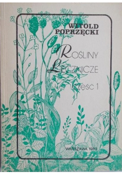 Rośliny lecznicze Część 1