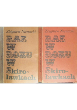 Raz w roku w Skiroławkach Tom 1 i 2