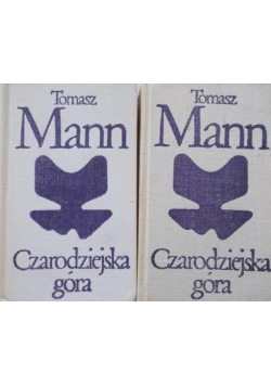 Czarodziejska góra Tom 1 i 2