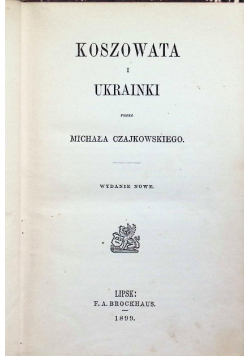Koszowata i Ukrainki 1899 r.