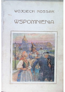 Kossak Wspomnienia 1913 r.