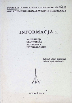 Informacja radiestezja geotronika biotronika psychotronika