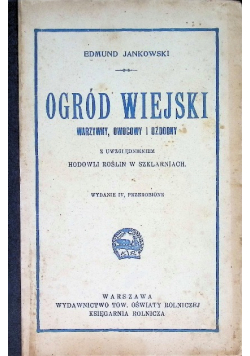Ogród wiejski 1928 r.