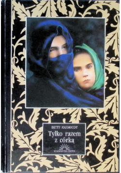 Tylko razem z córką