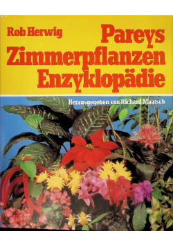 Pareys Zimmerpflanzen Enzyklopadie