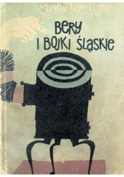 Bery i bojki śląskie