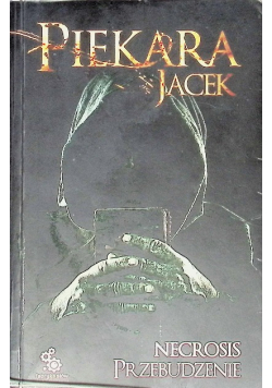 Necrosis Przebudzenie