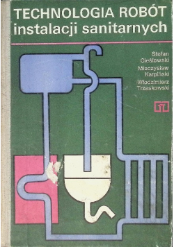 Technologia robót instalacji sanitarnych