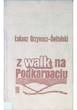 Z walk na Podkarpaciu