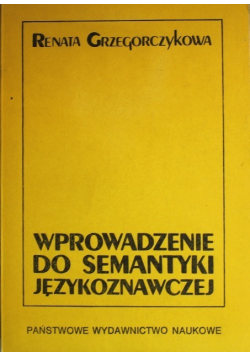 Wprowadzenie do semantyki językoznawczej