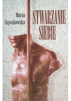Stwarzanie siebie