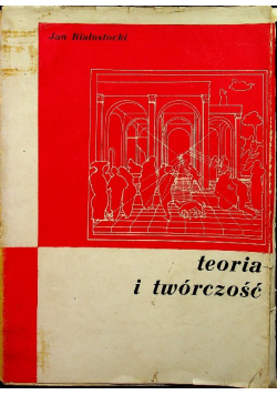 Teoria i twórczość