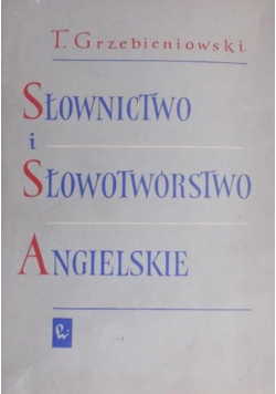 Słownictwo i słowotwórstwo angielskie