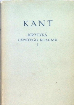 Krytyka czystego Rozumu I