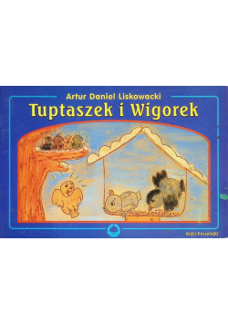 Tuptaszek i wigorek