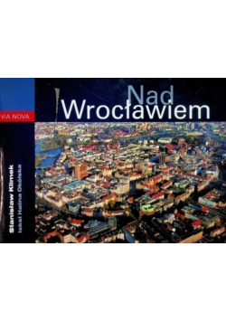 Nad Wrocławiem