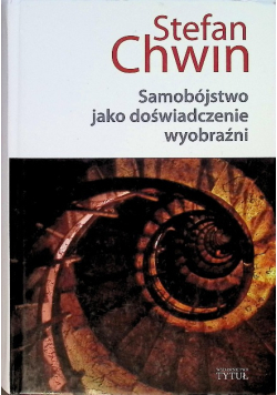 Samobójstwo jako doświadczenie wyobraźni