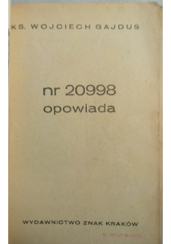 Nr 20998 opowiada