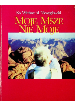 Moje Msze nie moje