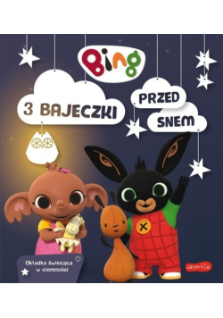 Bing 3 bajeczki przed snem