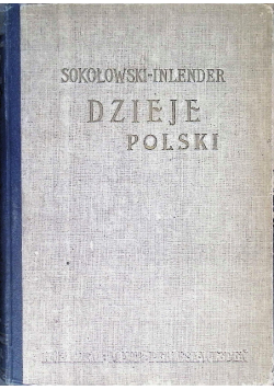 Dzieje Polski ilustrowane Tom II 1904 r.