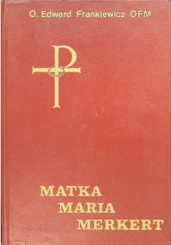 Matka Maria Merkert
