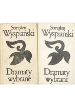 Dramaty wybrane. Tom I i II