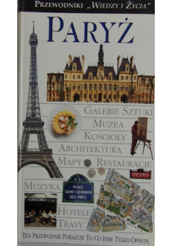 Paryż, przewodnik wiedzy i życia