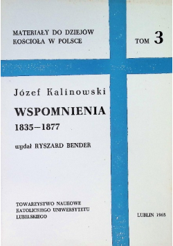 Wspomnienia 1835 - 1877 Tom 3