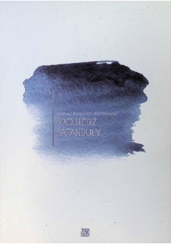 Spowiedź safanduły
