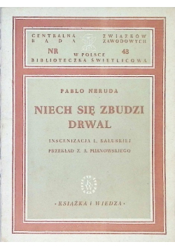 Niech się zbudzi drwal Nr 43 1949 r.