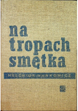 Na tropach smętka