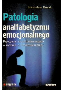 Patologia analfabetyzmu emocjonalnego