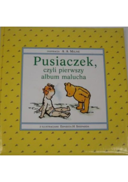 Pusiaczek, czyli pierwszy album malucha