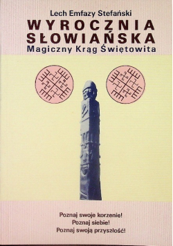 Wyrocznia Słowiańska magiczny krąg świętowita