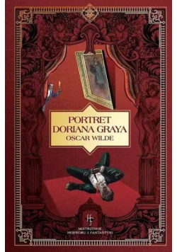Mistrzowie Horroru i Fantastyki Tom 6  Portret Doriana Greya