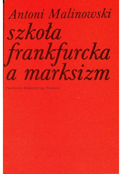 Szkoła frankfurcka a marksizm