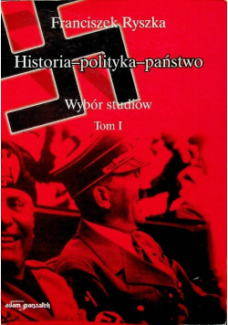 Historia polityka państwo Tom 1