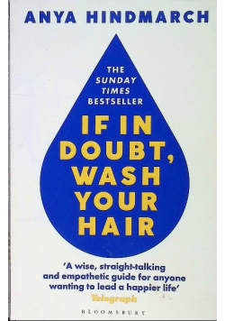 If In Doubt, Wash Your Hair