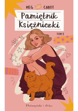 Księżniczka Na Różowo. Pamiętnik Księżniczki Tom 5