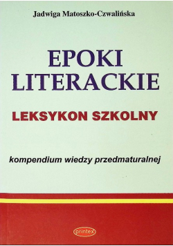 Epoki literackie Leksykon Szkolny