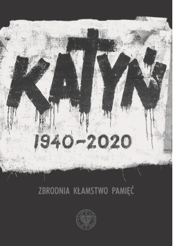 Katyń 1940 - 2020