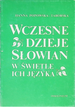 Wczesne dzieje słowian w świetle ich języka