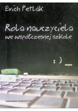 Rola nauczyciela we współczesnej szkole