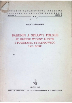 Bakunin a sprawy polskie w okresie wiosny ludów