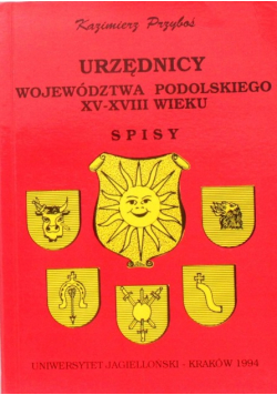 Urzędnicy województwa podolskiego XV-XVIII wieku